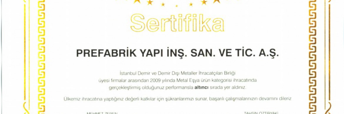 Le succès d’exportation de Prefabrik Yapı A.Ş. pour l’an 2009 est certifié